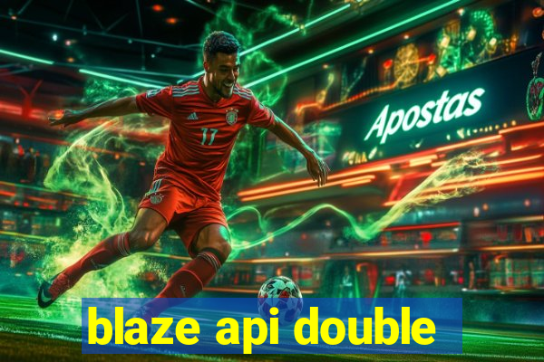 blaze api double